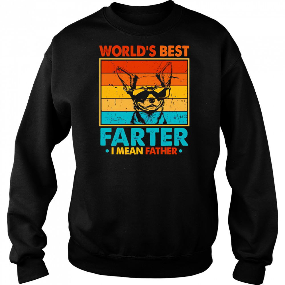 World’s Best Farter I Mean Father Fathers Day Funny Dad Dog shirt Hoodie