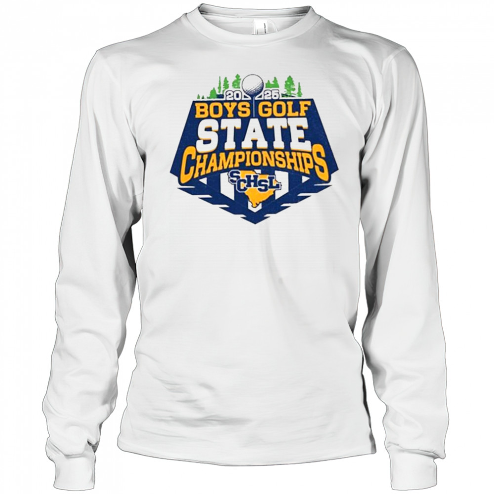2025 Boys Boys Golf State Championships SCHSL shirt Long Sleeved