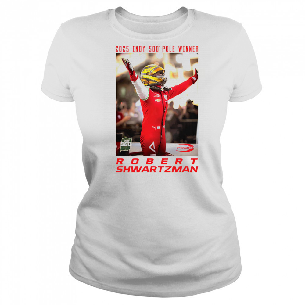 2025 Indy 500 Pole Winner Robert Shwartzman shirt Women's T-shirt