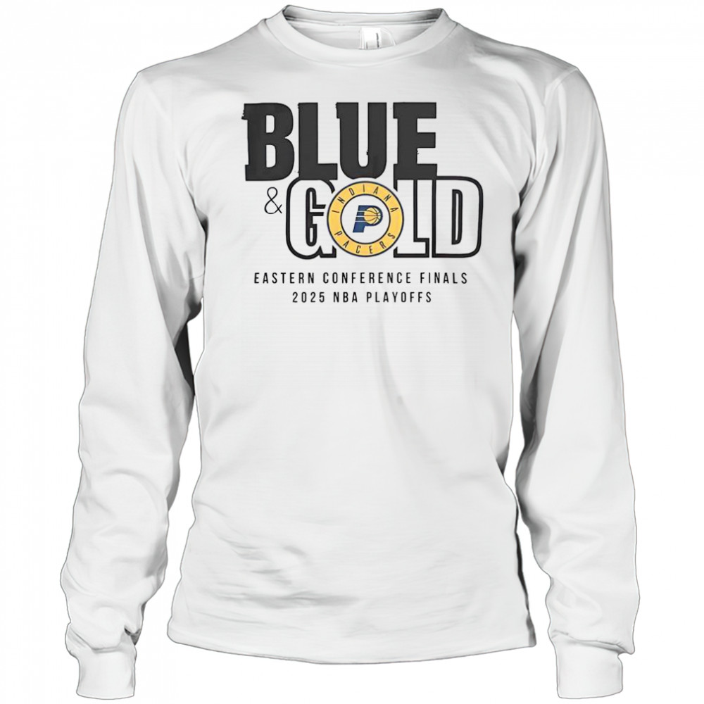 2025 NBA Eastern Conference Finals Indiana Pacers Blue & Gold T-Shirt Long Sleeved