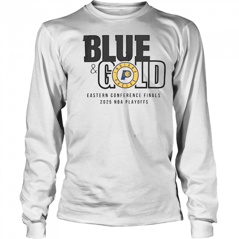2025 NBA Eastern Conference Finals Indiana Pacers Blue & Gold T-Shirt Long Sleeved