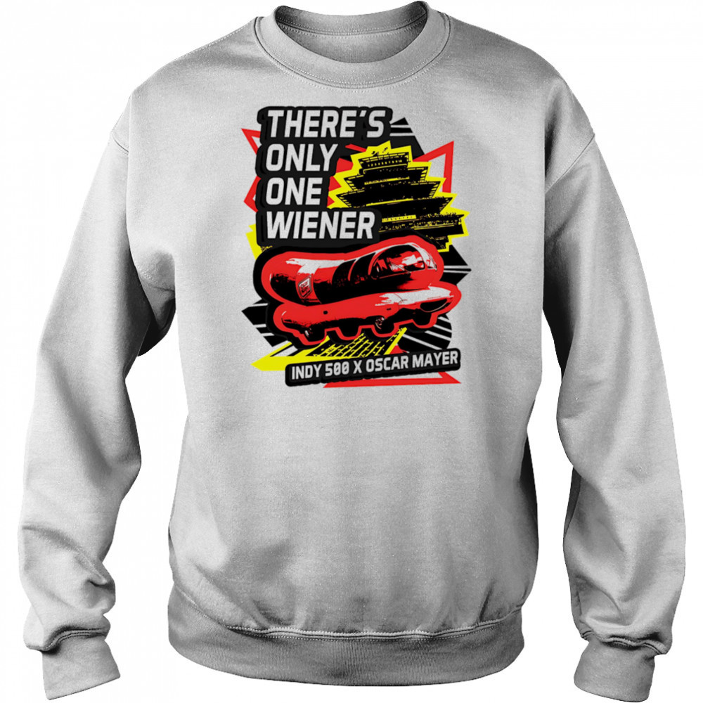 2025 Wienie 500 there’s only one wiener shirt Hoodie
