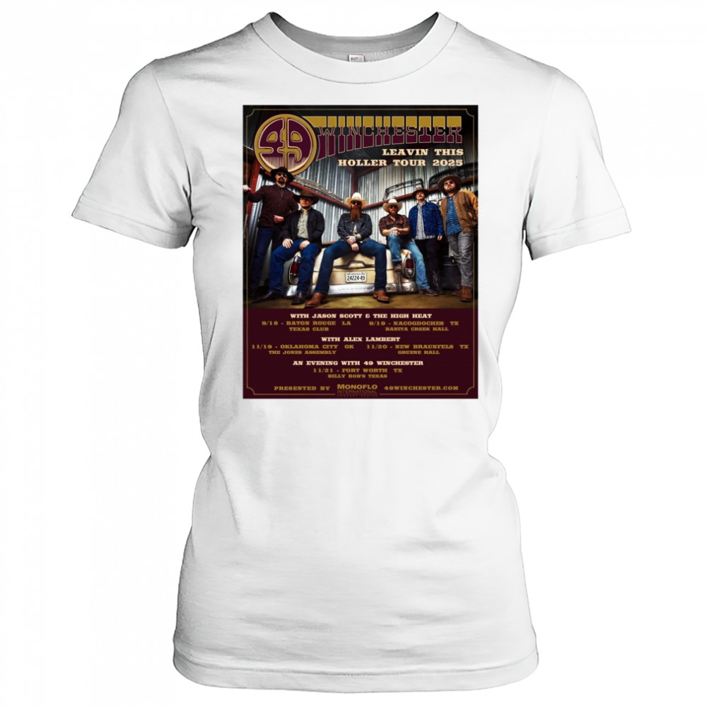 49 Winchester Leavin This Holler Tour 2025 With Jason Scott And The High Heat Poster t-shirt Women's T-shirt