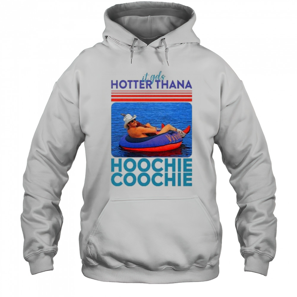 Alan Jackson Hotter Than A Hoochie Coochie Shirt Hoodie