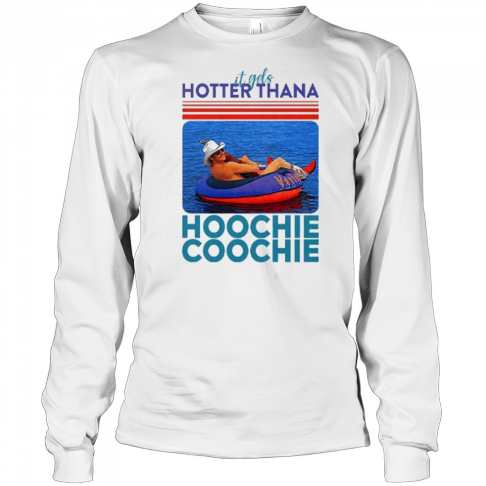 Alan Jackson Hotter Than A Hoochie Coochie Shirt Long Sleeved