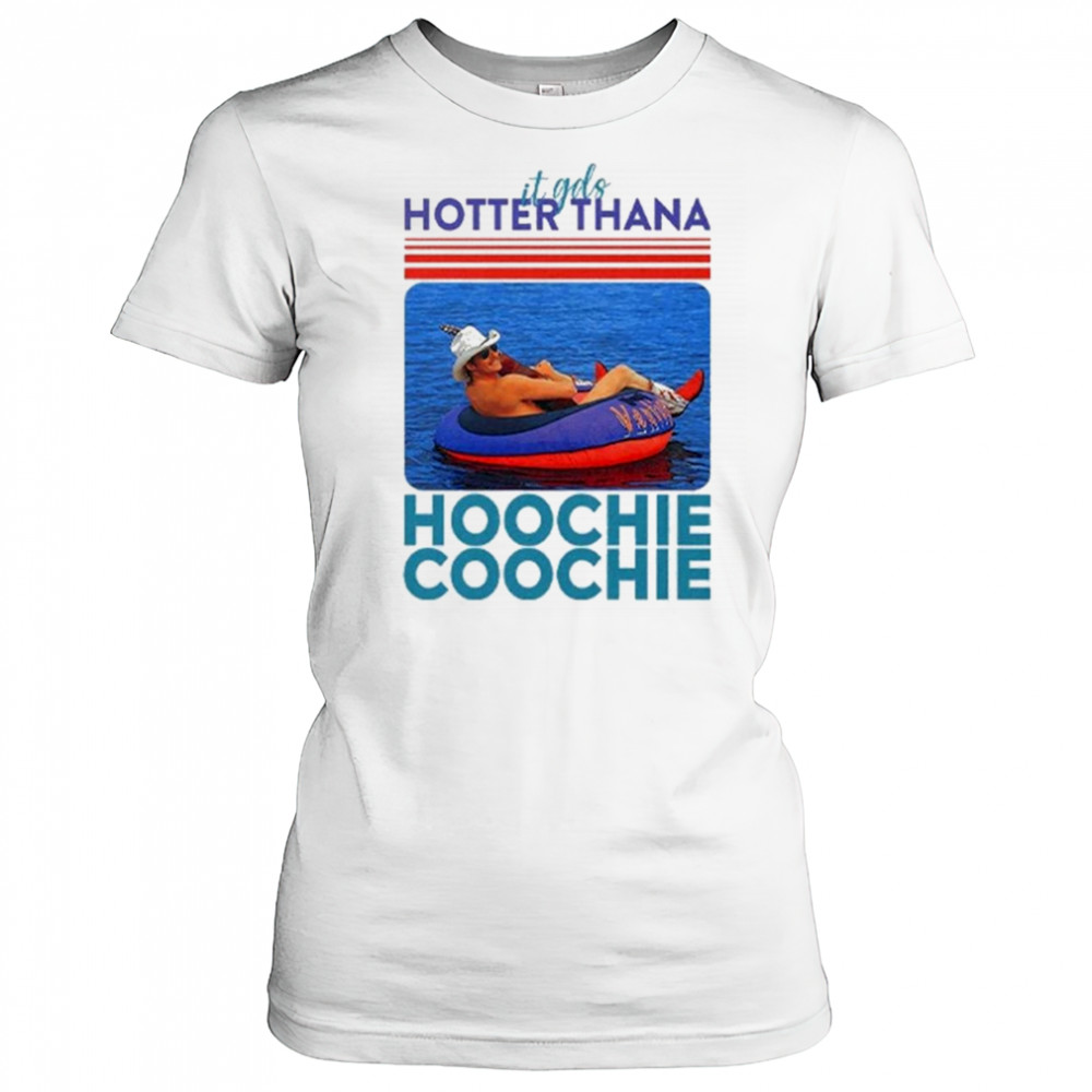 Alan Jackson Hotter Than A Hoochie Coochie Shirt Women's T-shirt
