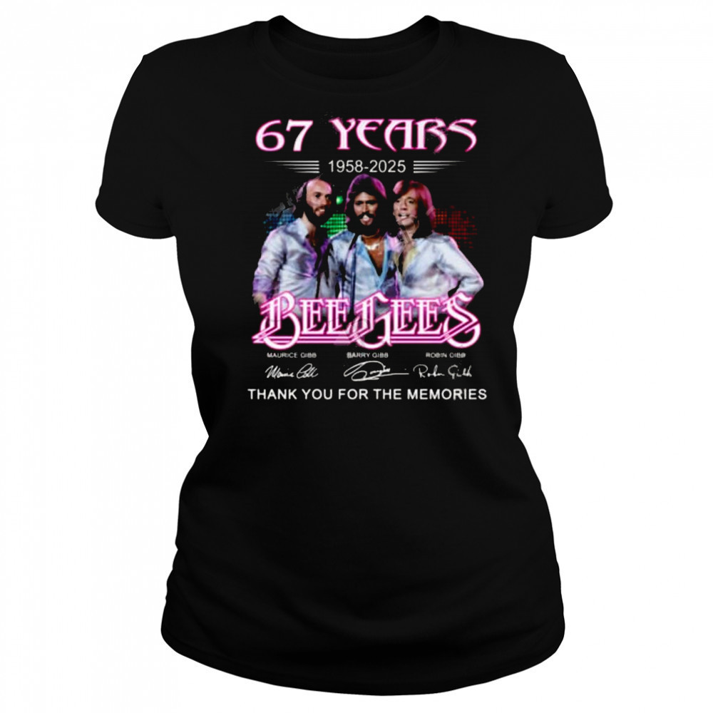 Bee Gees 67 Years 1958-2025 Thank You For The Memories Signatures Shirt Women's T-shirt