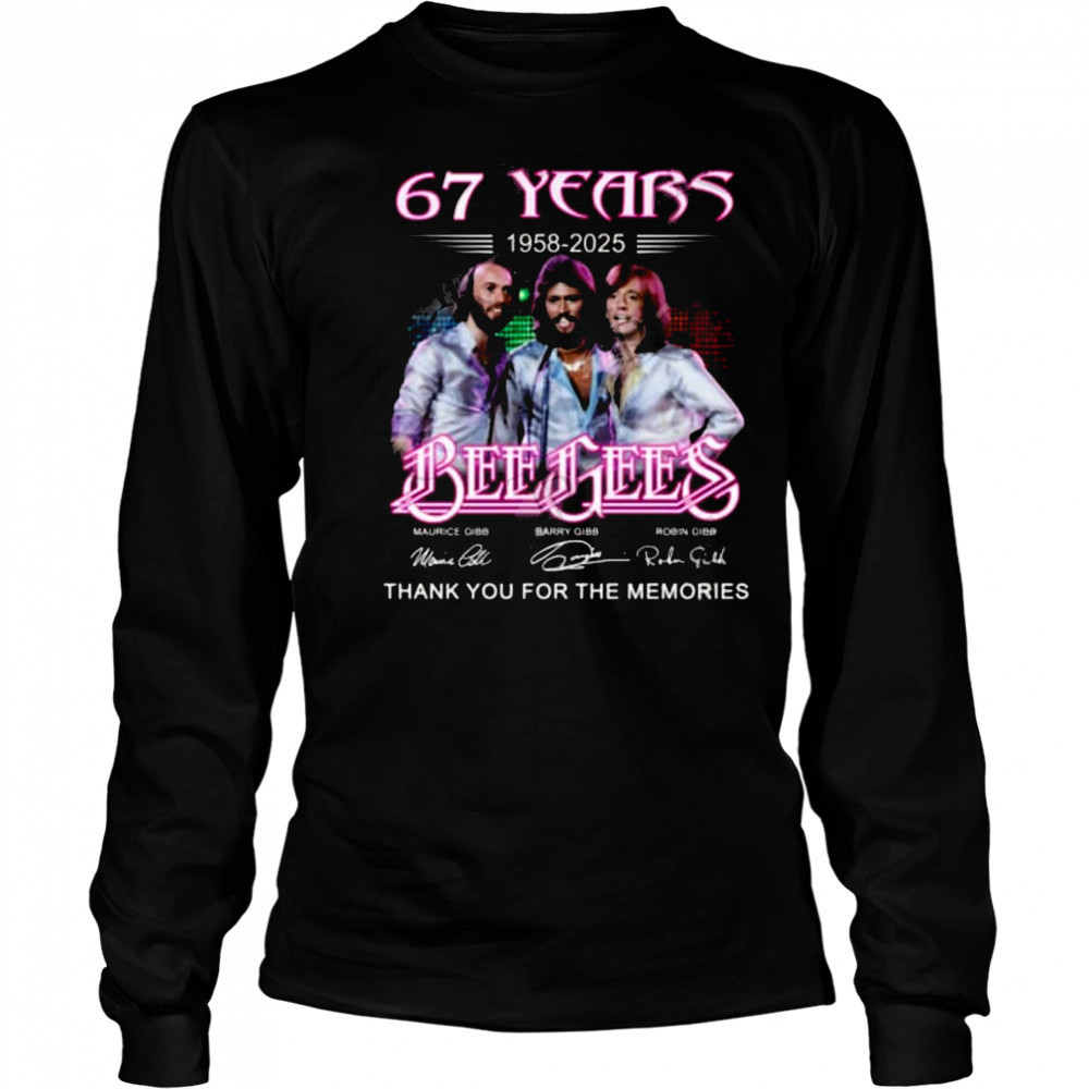 Bee Gees 67 Years 1958-2025 Thank You For The Memories Signatures Shirt Long Sleeved