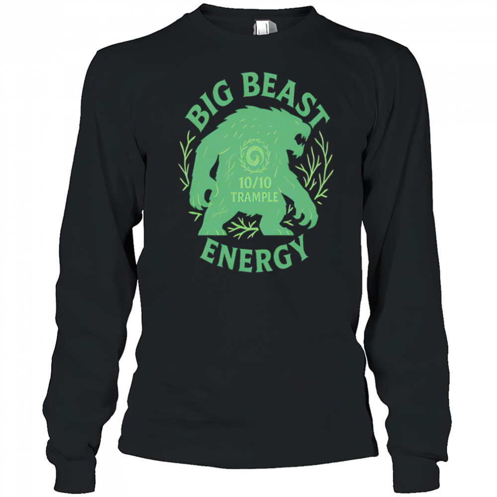 Big Beast Energy 10 trample shirt Long Sleeved