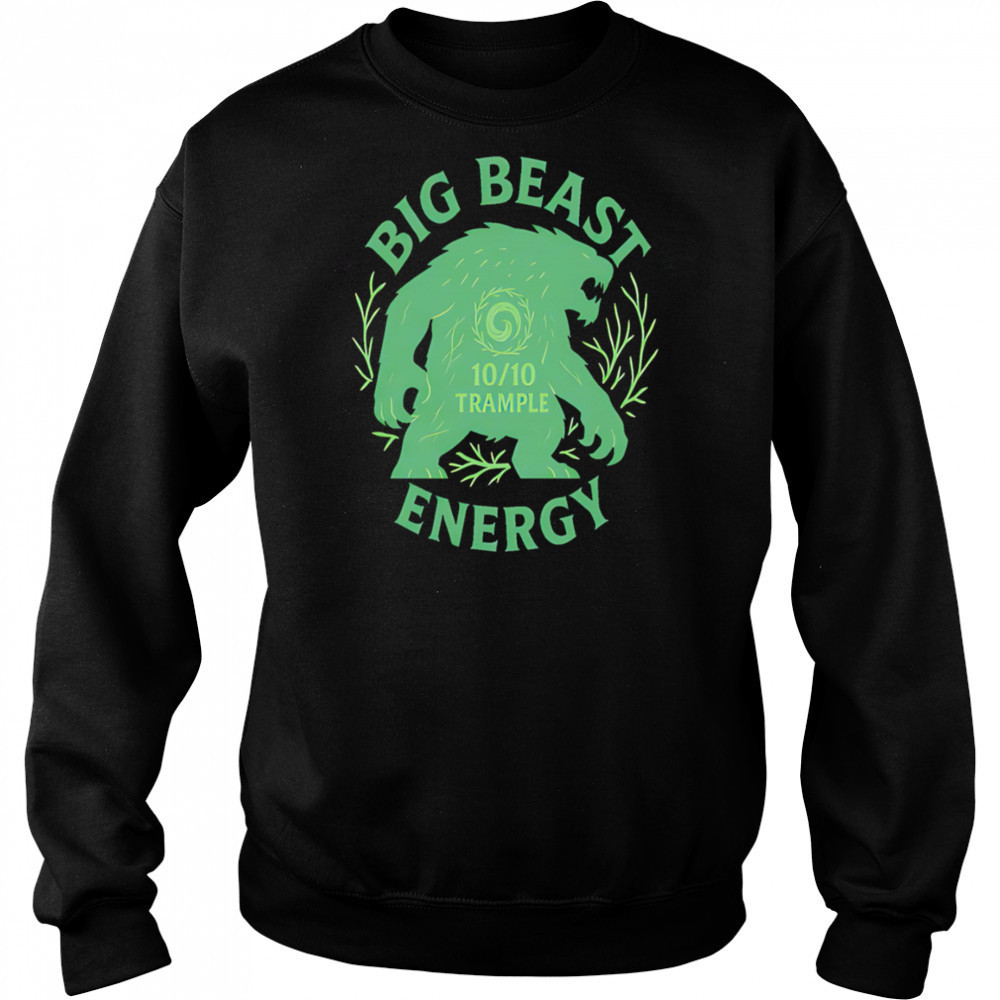 Big Beast Energy 10 trample shirt Hoodie