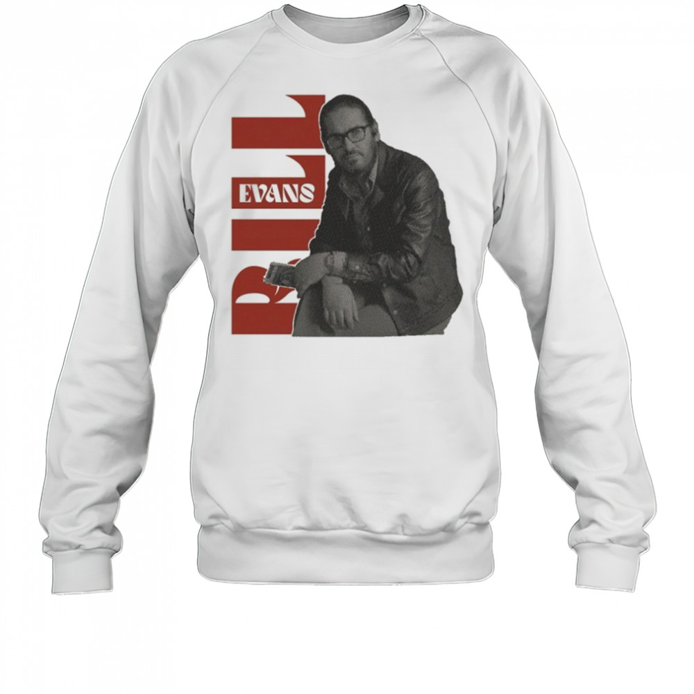 Bill Evans Portrait T-Shirt Sweatshirt