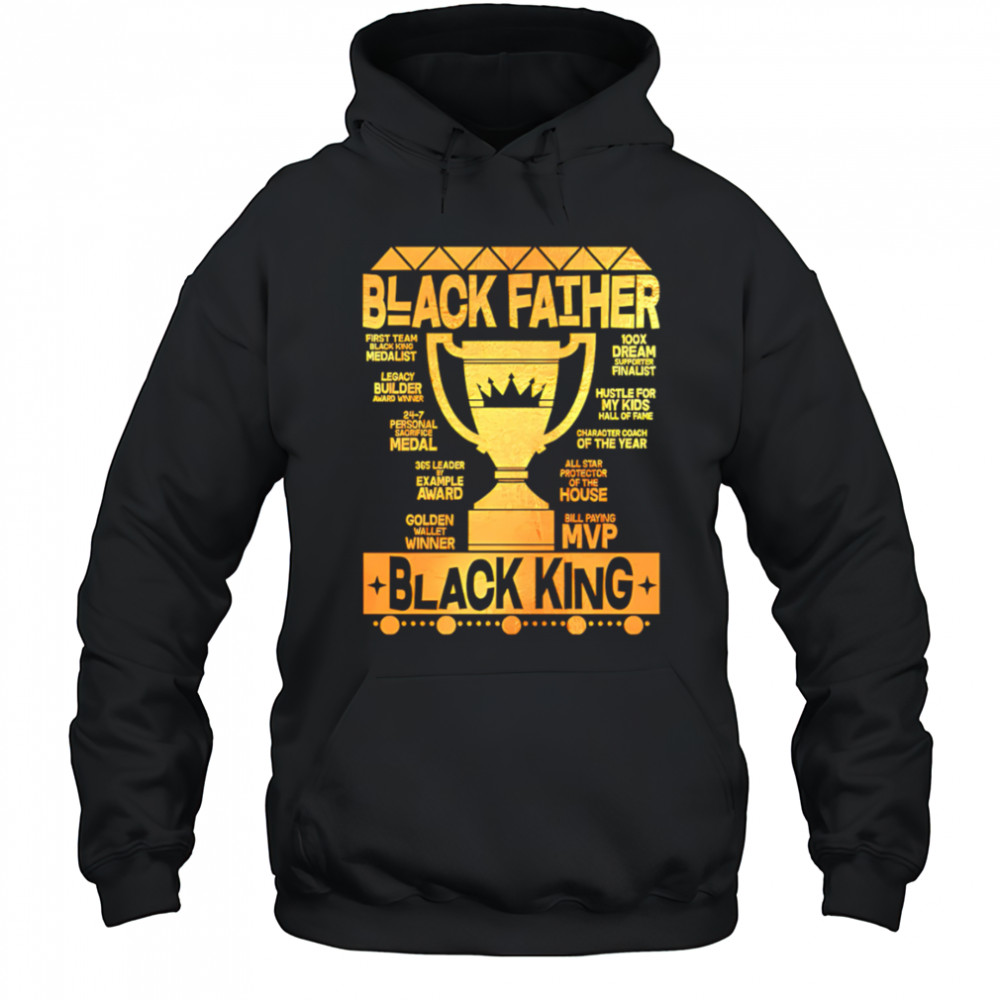 Black Father Black King MVP Dad shirt Hoodie