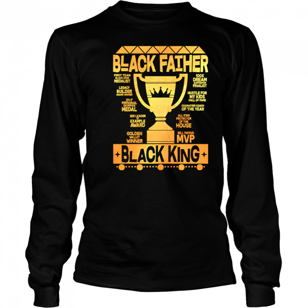 Black Father Black King MVP Dad shirt Long Sleeved