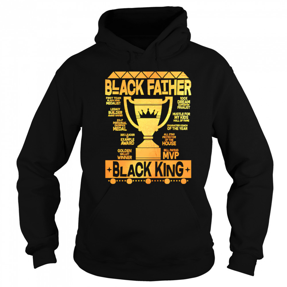 Black Father Black King MVP Dad shirt Sweatshirt