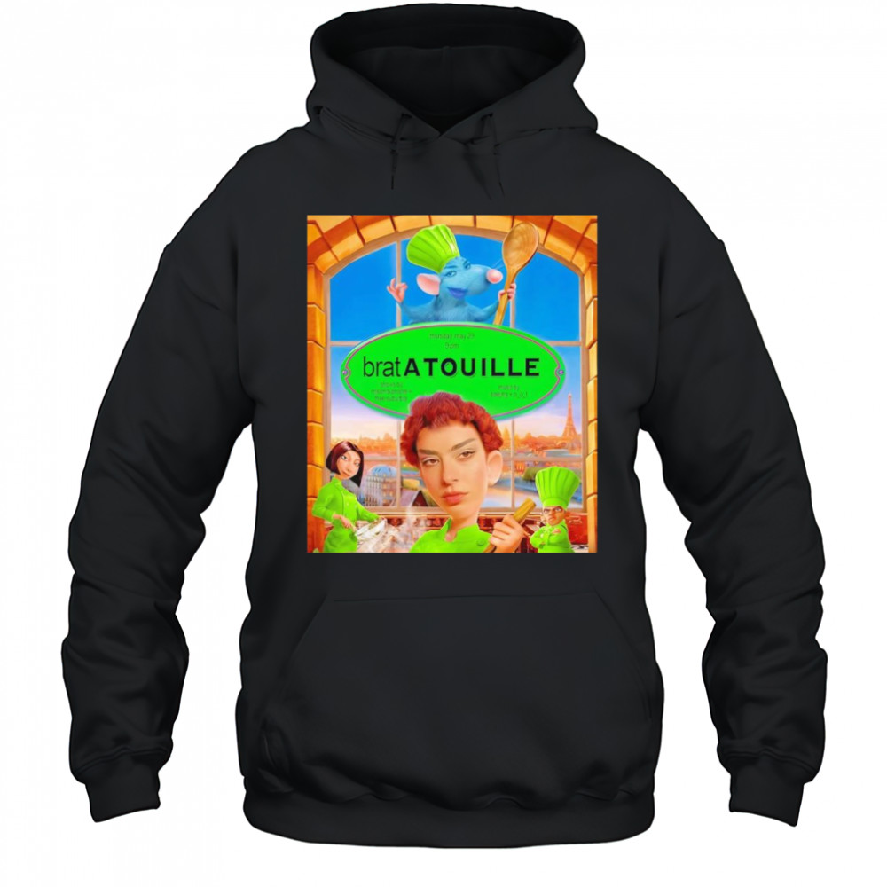 Brat a Touille shirt Hoodie