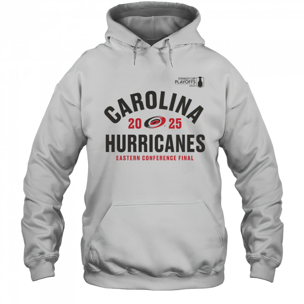 Carolina Hurricanes 2025 Stanley Cup Playoffs Eastern Conference Final shirt Hoodie