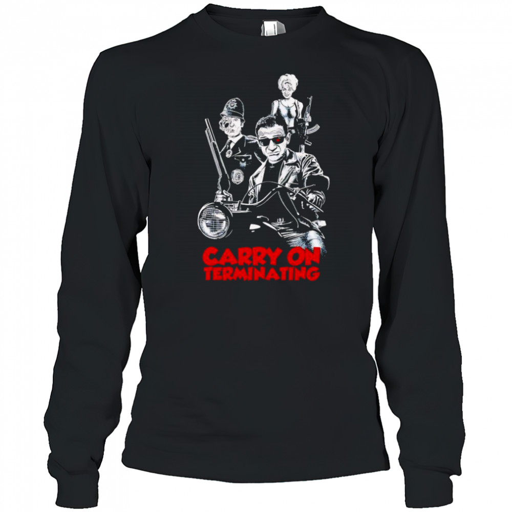 Carry On Terminating shirt Long Sleeved