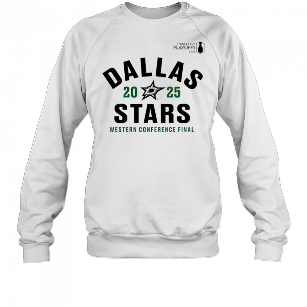 Dallas Stars 2025 Stanley Cup Playoffs Western Conference Final Contender shirt Sweatshirt
