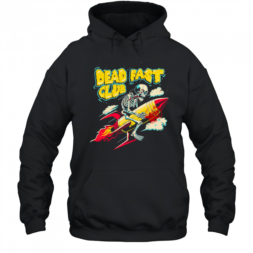 Dead Fast Club rocket riding skeleton shirt Hoodie