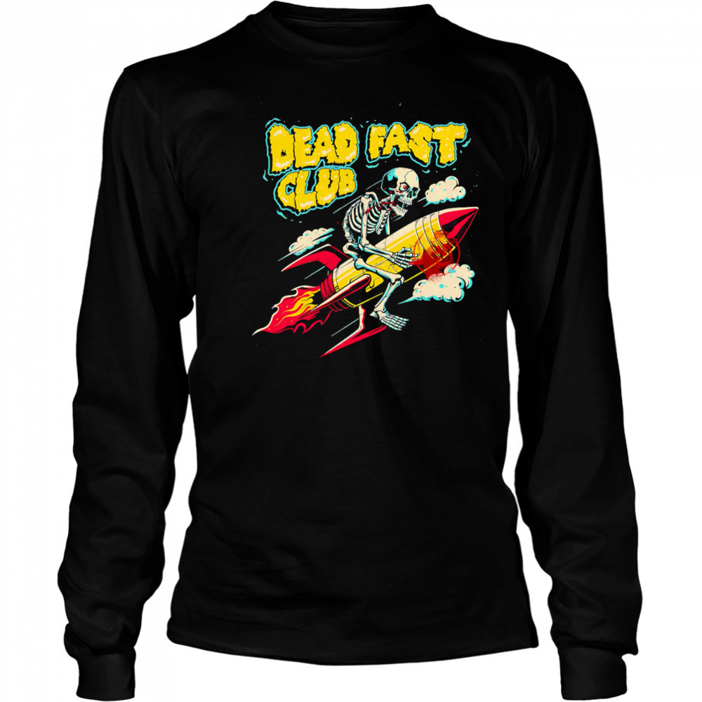 Dead Fast Club rocket riding skeleton shirt Long Sleeved