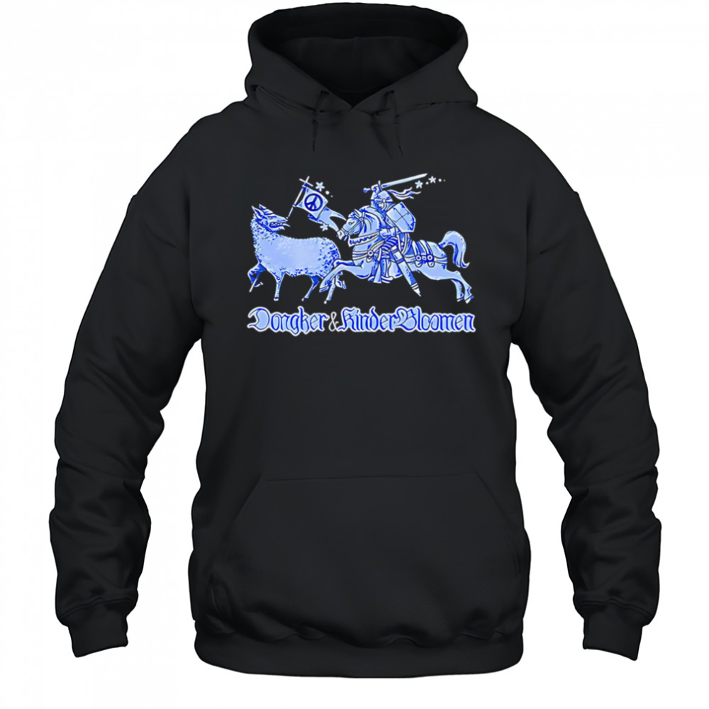 Dongher and Kinder Bloomen shirt Hoodie