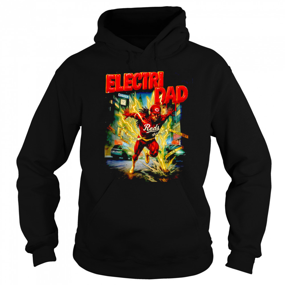 Electri Dad Cincinnati Reds Elly De La Cruz shirt Sweatshirt