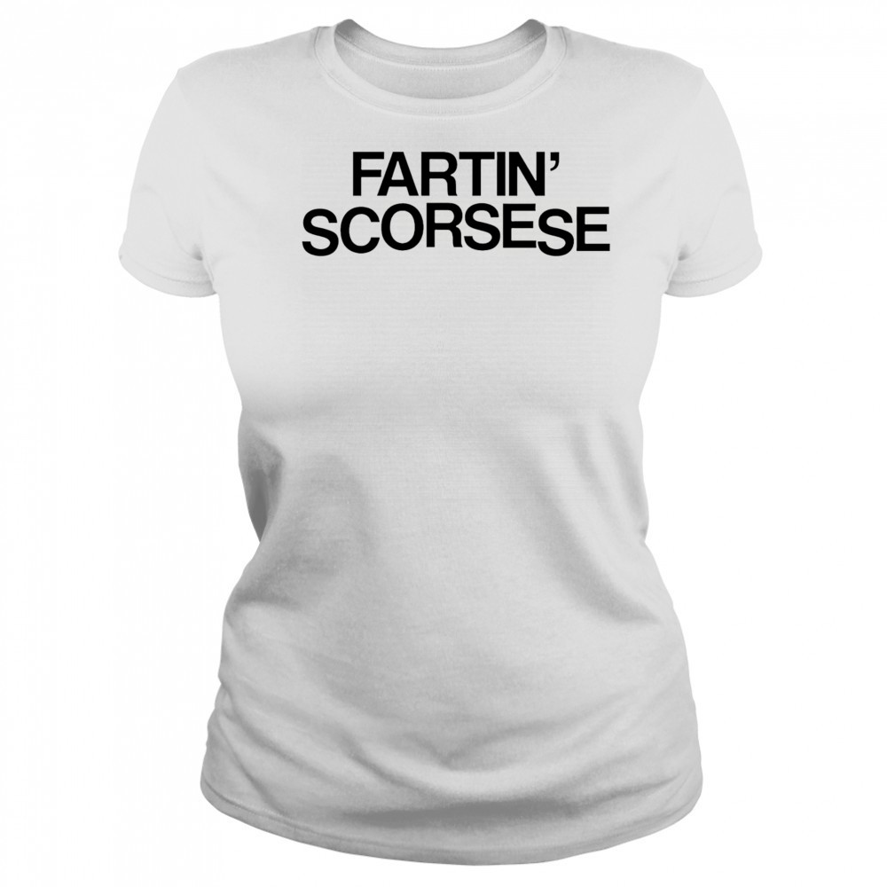 Fartin’ Scorsese shirt Women's T-shirt