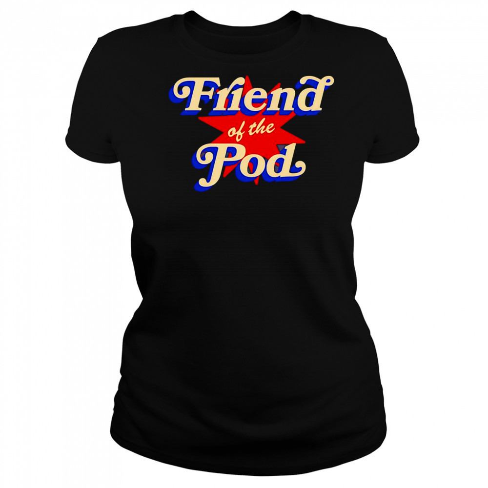Friend of the pod star shirt Women's T-shirt