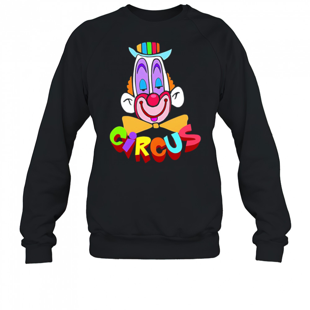 Funny Clown Circus Face shirt Sweatshirt