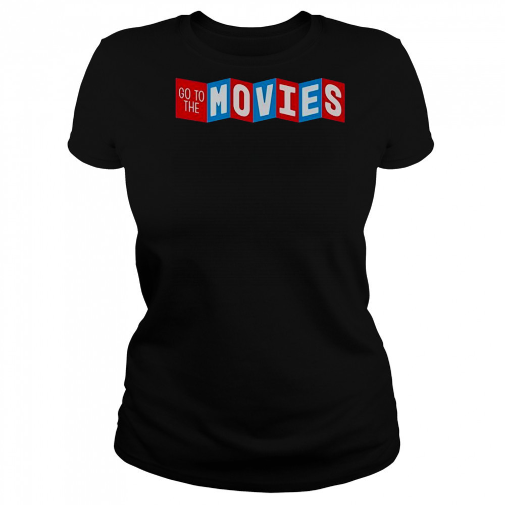 Go To The Movies T-Shirt Women's T-shirt