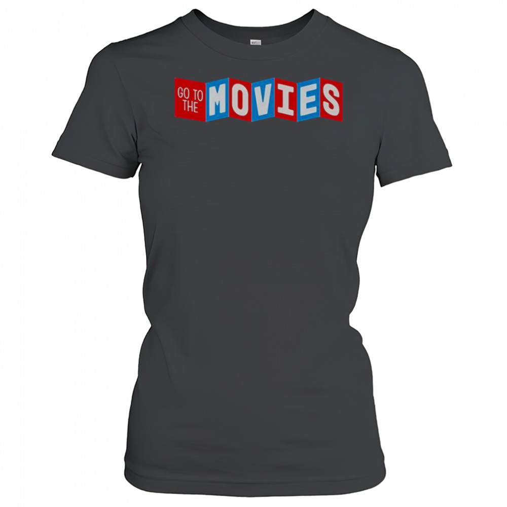 Go To The Movies T-Shirt Women's T-shirt