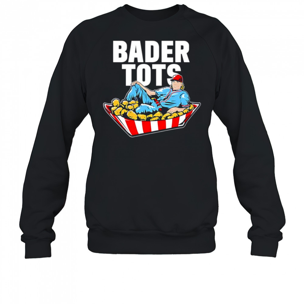 Harrison Bader Bader Tots shirt Sweatshirt