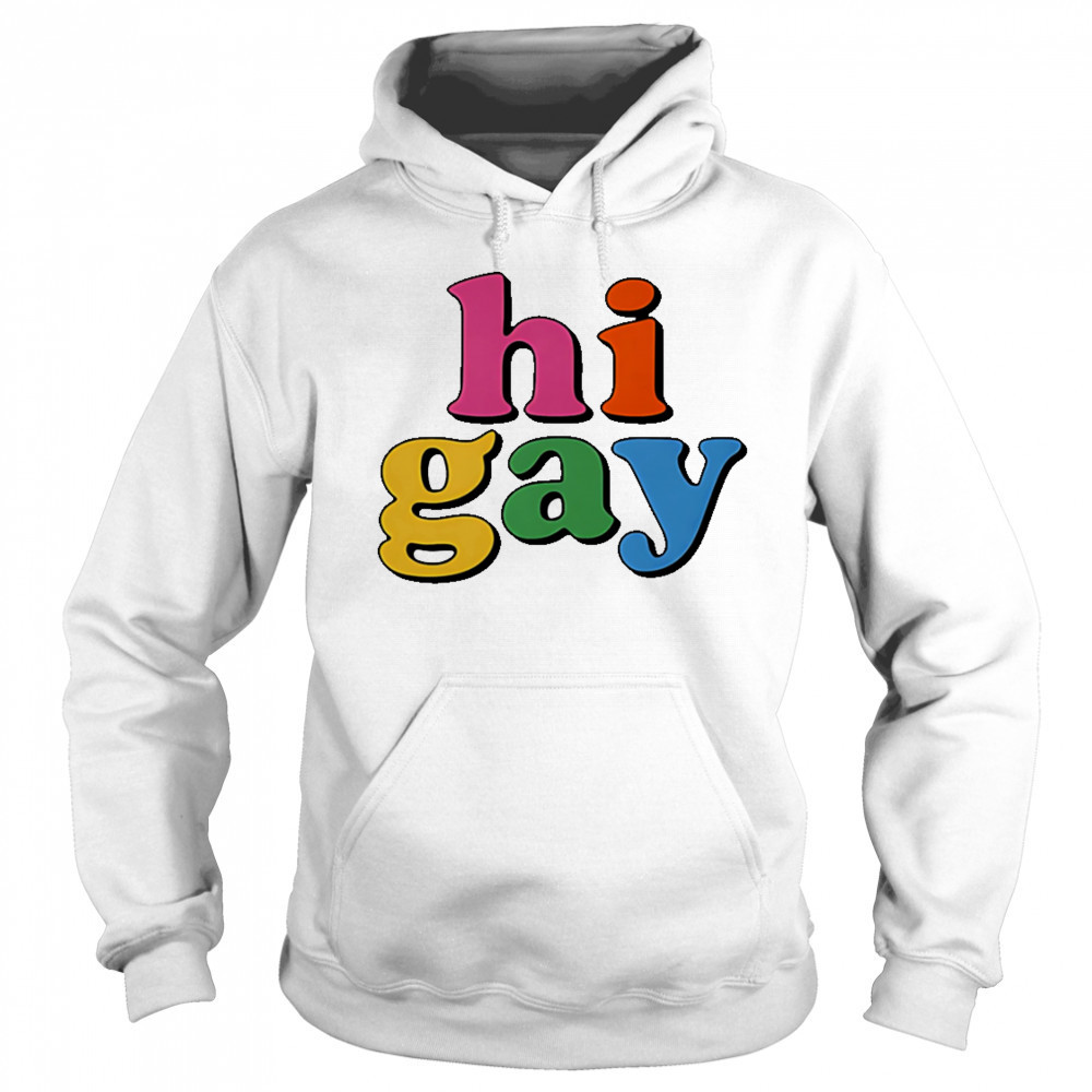 HI gay pride shirt Sweatshirt