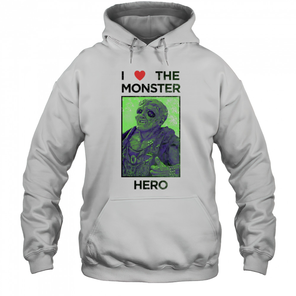 I love the monster hero shirt Hoodie