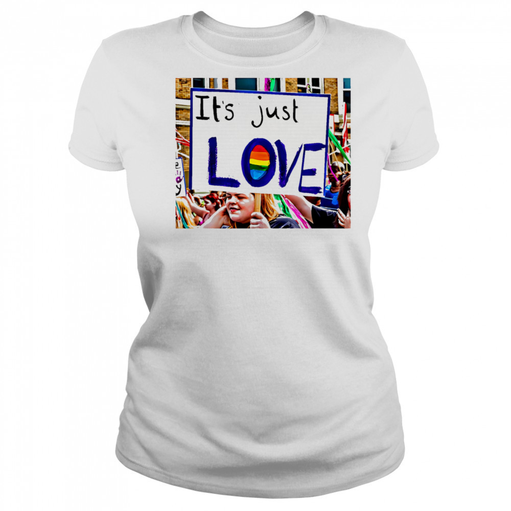 It’s just love pride shirt Women's T-shirt