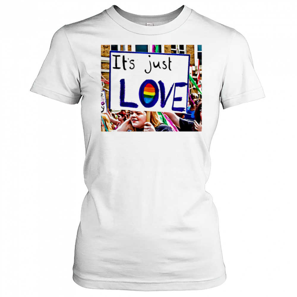 It’s just love pride shirt Women's T-shirt
