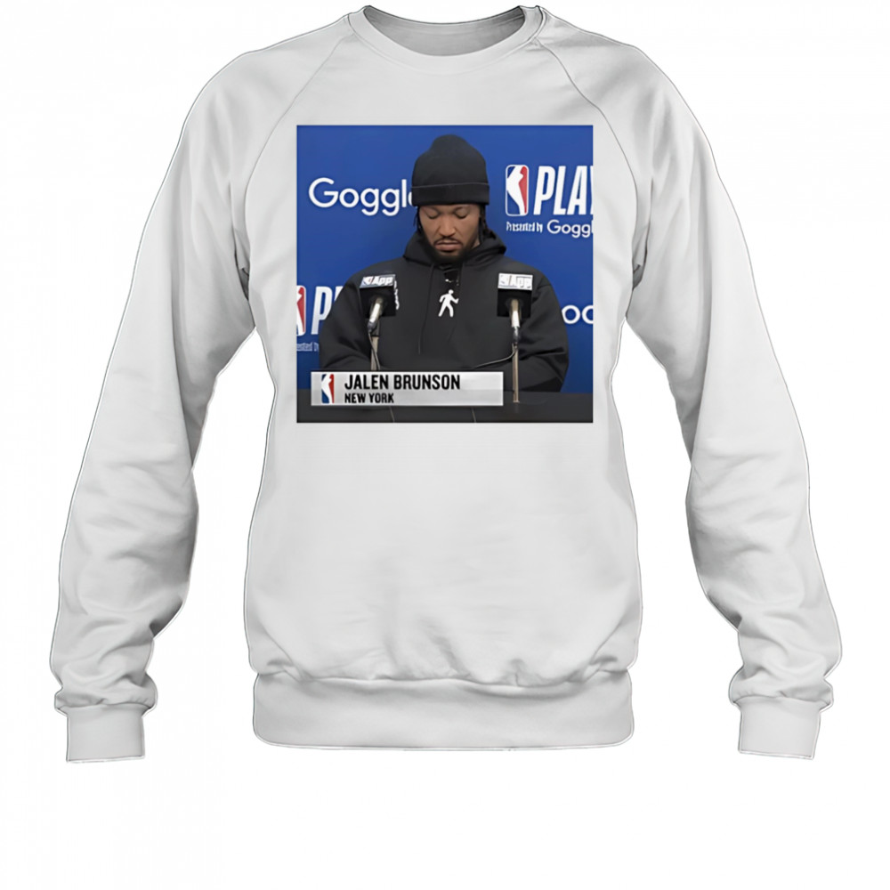Jalen Brunson Press Conference shirt Sweatshirt