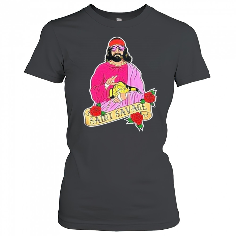 Jesus Saint Savage Shirt Women's T-shirt