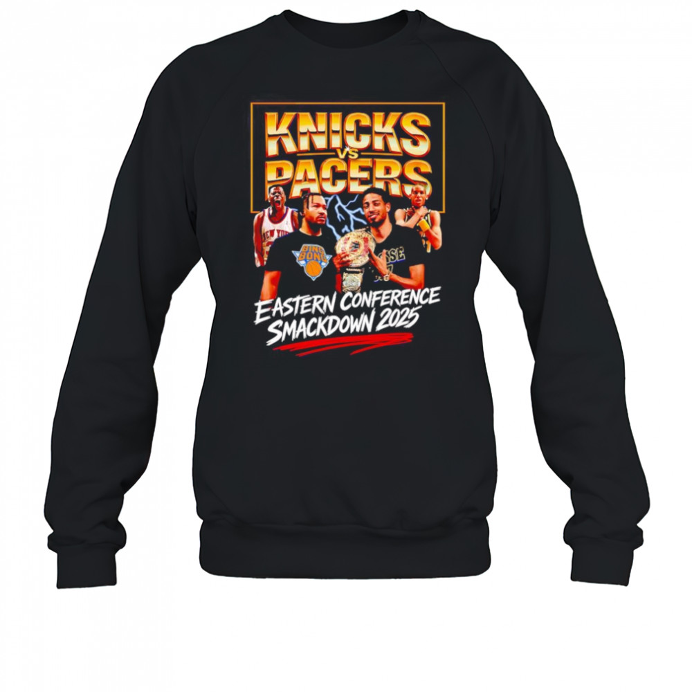 Knicks vs Pacers Eastern Conference 2025 shirt Sweatshirt