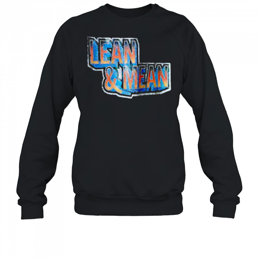 Lean and Mean design retro shirt Sweatshirt