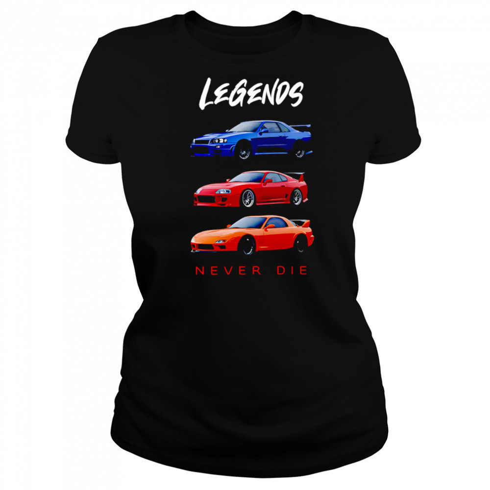 Legends Never Die Nissan Skyline GTR Toyota Supra Mazda RX7 shirt Women's T-shirt