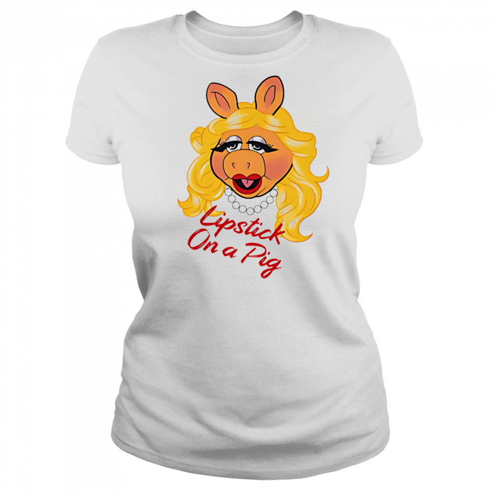 Lipstick On a Pig shirt Women's T-shirt