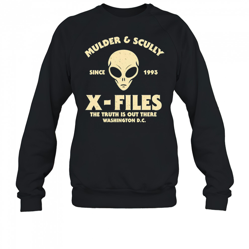 Mulder and Scully x-files the truth is out there shirt Sweatshirt