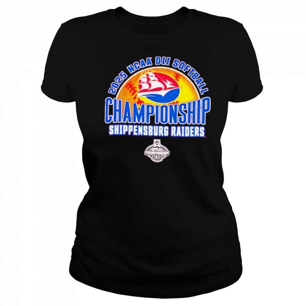 NCAA DII Softball Championship Shippensburg Raiders 2025 shirt Women's T-shirt