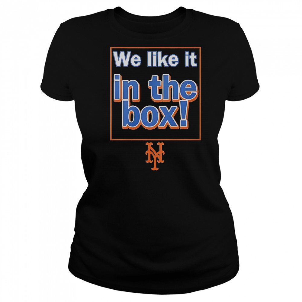 New York Mets We Like It In The Box T-Shirt Women's T-shirt