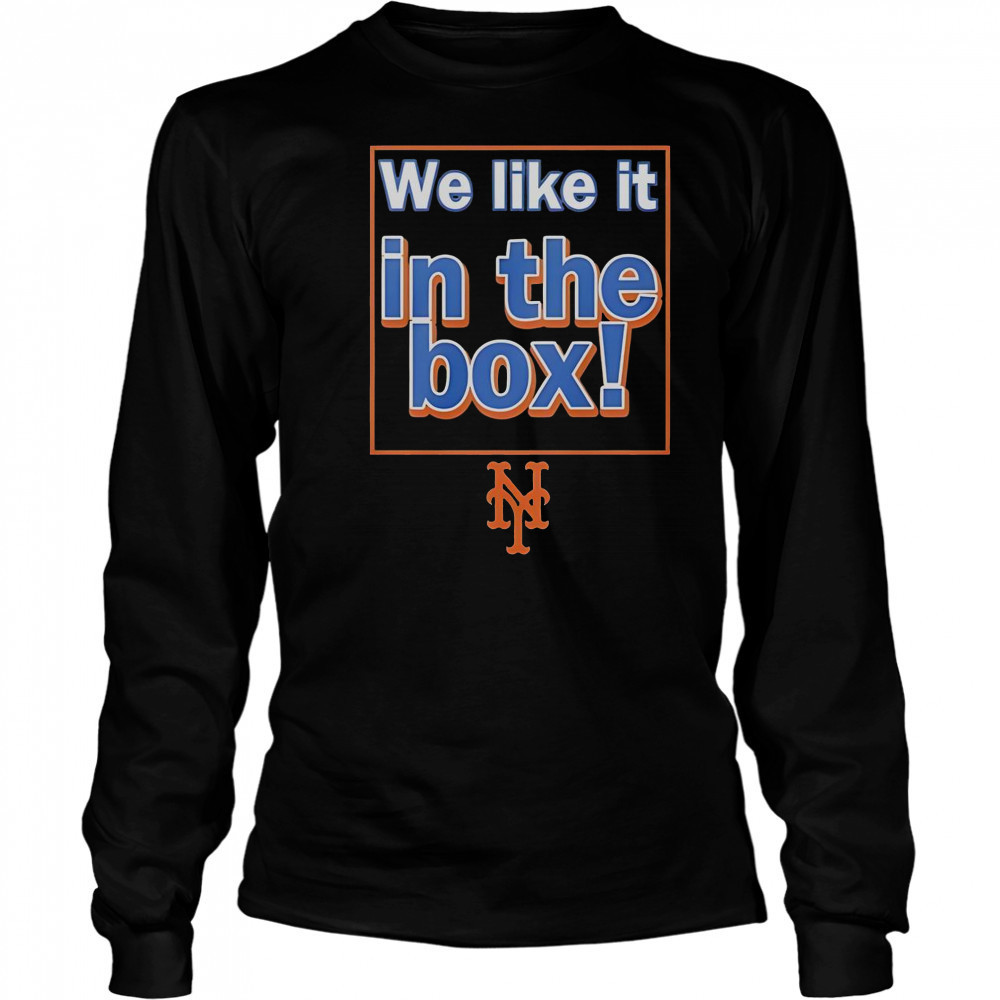 New York Mets We Like It In The Box T-Shirt Long Sleeved