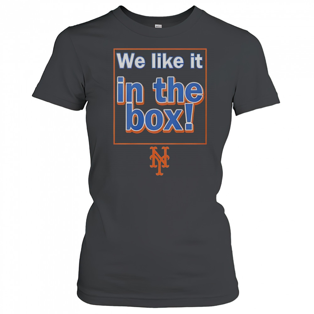 New York Mets We Like It In The Box T-Shirt Women's T-shirt