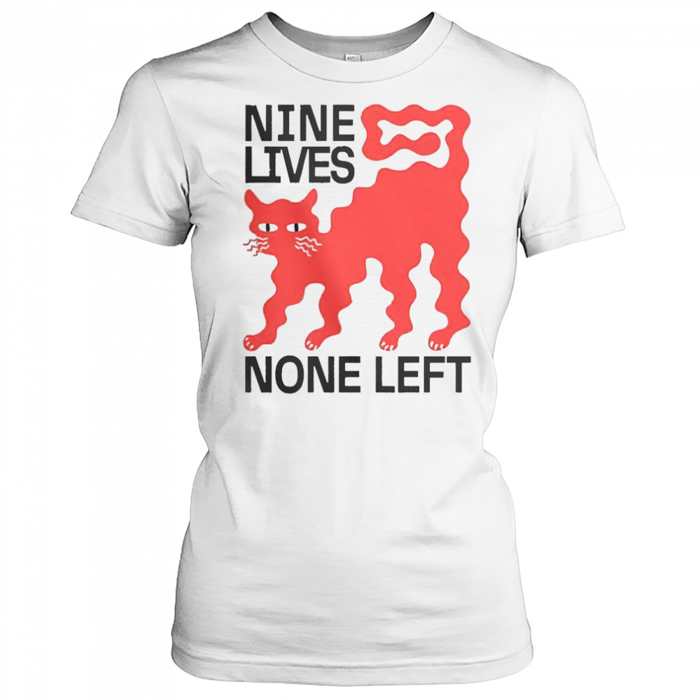 Nine Lives None Left Cat T-Shirt Women's T-shirt