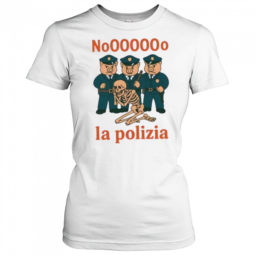 No La Polizia shirt Women's T-shirt