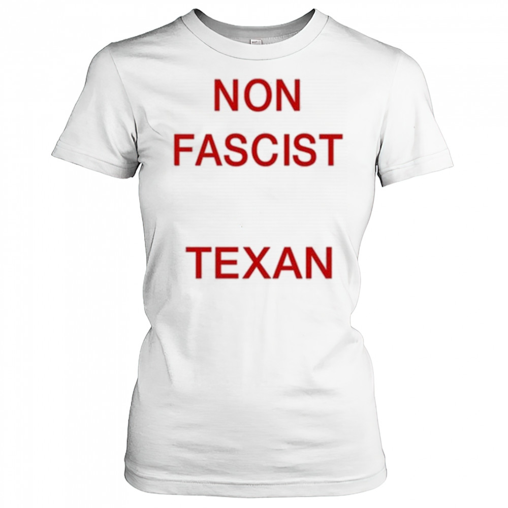 Non Fascist Texan T-Shirt Women's T-shirt